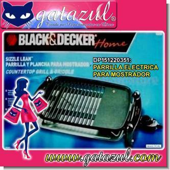 Lee el articulo completo PARRILLA ELECTRICA PARA MOSTRADOR MARCA BLACK & DECKER