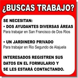 Lee el articulo completo Oportunidad:  Se necesitan Ayudantes y Jardinero