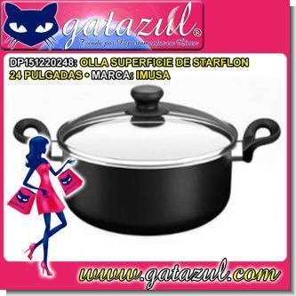 Lee el articulo completo OLLA SUPERFICIE DE STARFLON 24 PULGADAS MARCA IMUSA