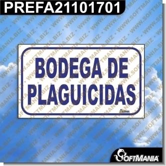 Lee el articulo completo Rotulo Prefabricado - BODEGA DE PLAGUICIDAS Lee el articulo completo Rotulo Prefabricado - BODEGA DE PLAGUICIDAS